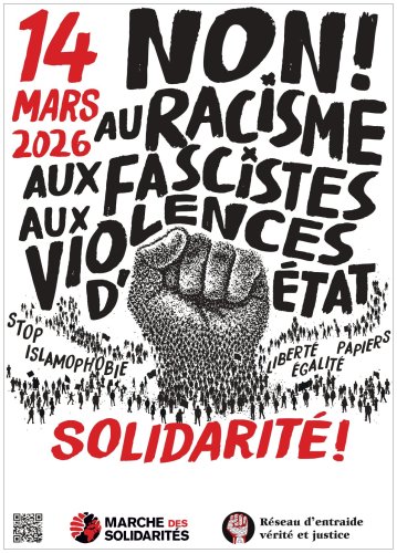 NON au RACISME, NON aux FASCISTES, NON aux VIOLENCES D'ÉTAT, SOLIDARITÉ ! SAMEDI 14 MARS - UNITÉ