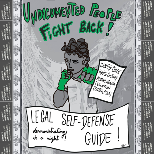 Undocumented people fight back - Legal selfdefense guide !
